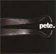 Pete.