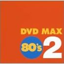 DVD MAX 80�fS 2