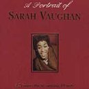 ��A Portrait of Sarah Vaughan [Best of] Sarah Vaughan  