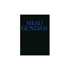 MEAD GUNDAM�\�V�h�E�~�[�h�w�^�[���G�[�K���_���x���r���X�[�c�E�f�U�C����W