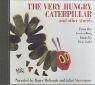 The Very Hungry Caterpillar