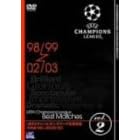 UEFA�`�����s�I���Y���[�O�������Wvol.2 ~1998/99-2002/03 [DVD]
