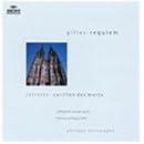 Gilles: Requiem; Corrette: Carillon des morts