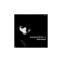 DARKNESS I