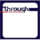 Through