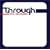 Through