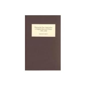 【クリックで詳細表示】Playing the Past： Approaches to English Historical Drama， 1385-1600 [ハードカバー]