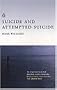 Suicide and Attempted Suicide
