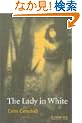 The Lady in White Level 4 (Cambridge English Readers)