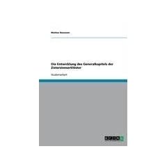 Die Entwicklung Des Generalkapitels Der Zisterzienserkl Ster