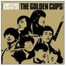 THE GOLDEN CUPS Complete Best�gBLUES OF LIFE�h