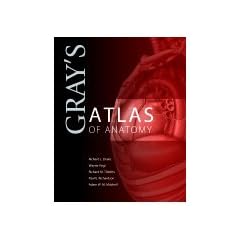 Gray's Atlas of Anatomy, 1e (Gray's Anatomy)