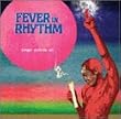 Fever In Rhythm