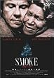 SMOKE [DVD]