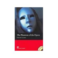 The Phantom of the Opera: Beginner (Macmillan Readers)