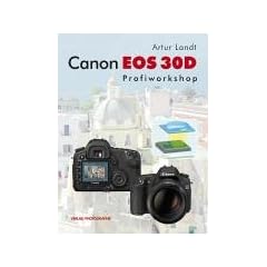 Canon EOS 30D - Profiworkshop