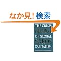 The Crisis of Global Capitalism: Open Society Endangered