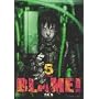 BLAME 5 (�A�t�^�k�[��KC)