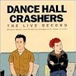 The Live Record: Witless Banter & 25 Mildly Antagonistic Songs of Love