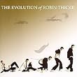 Evolution of Robin Thicke (Dlx)