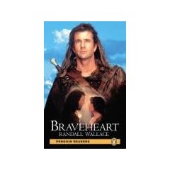 "Braveheart": Level 3 (Penguin Readers (Graded Readers))