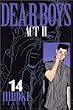 Dear boys�\Act II (14) (�u�k�ЃR�~�b�N�X�\Monthly shonen magazine comics (KCGM881))
