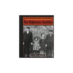 The Righteous Gentiles (Holocaust Library)