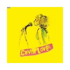 COVER LOVER VOL.1~Bossa de Punk~