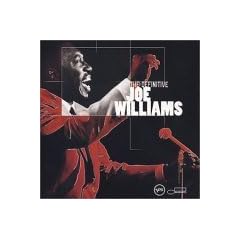 Definitive Joe Williams