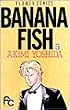 Banana fish (5) (�ʃR�~�t�����[�R�~�b�N�X)