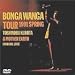 FUNKY LIVE PERFORMANCE 5 ���{���BONGA WANGA�j�fs TOUR�f91 ���S���^�� [DVD]