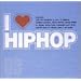 I LOVE HIP HOP3