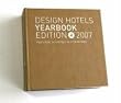 The Design Hotels Yearbook 2007