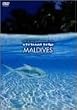 virtual trip MALDIVES [DVD]