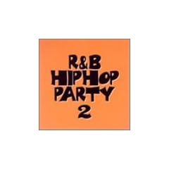 R&B/�q�b�v�z�b�v�p�[�e�B2