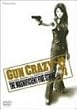 GUN CRAZY Episode-4:�p�S�_�̒����� ���ʃv���~�A���ŁqFUMINA EDITION/�������2���g�r [DVD]