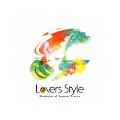 Lovers Style~Memories of Summer Breeze~