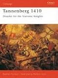 [Book] Tannenberg 1410: Disaster for the Teutonic Knights (Campaign)