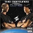 Neptunes Presents Clones