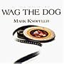 Wag the Dog