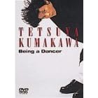 Being a Dancer