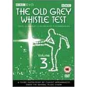 THE OLD GREY WHISTLE TEST VOLUME 3 [DVD]