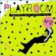 PLAYROOM(2)non stop mixed by�r�c���T(CCCD)