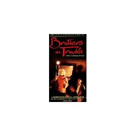 Brothers in Trouble [VHS] [Import]
