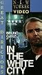 In the White City [VHS] [Import]