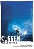 CURREN-TRIALS TO TITLE [DVD]