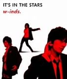 [CD]w-inds. IT’S IN THE STARS(初回限定盤)(DVD付)
