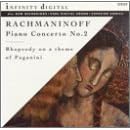 Rachmaninoff: Piano Concerto No. 2; Rhapsody on a Theme of Paganini