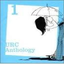 URC�A���\���W�[Vol.1 URC�̒a��