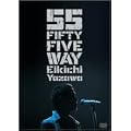 FIFTY FIVE WAY (�ʏ��) [DVD]